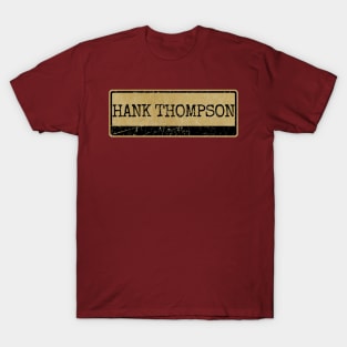 Aliska text black retro - Hank Thompson T-Shirt